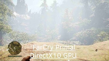 ✸ FarCry Primal on DirectX10 GPU (DX10) & Pentium 4