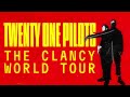 Twenty one pilots  the clancy world tour dates