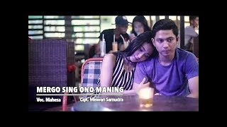 MERGO SING ONO MANING - MAHESA karaoke dangdut (Tanpa vokal) cover