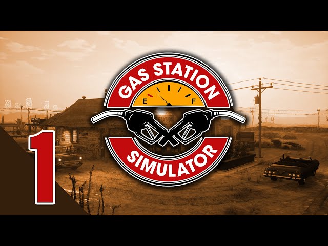 ROZKRĘCAMY BYZNES POŚRODKU NICZEGO || Gas Station Simulator [#1]