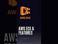 AWS ECS &amp; Features🚀✅ #AWS #EC2 #CloudComputing #DevOps #AWSBasics #TechAsh #AmazonWebServices #cloud