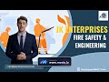 Fire safety  engineering company jk enterprises introduction  marketing trending sale