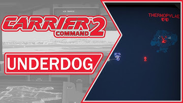 UNDERDOG - Carrier Command 2 | Overview, Gameplay & Impressions (2021)