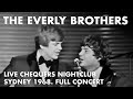 The Everly Brothers Full Concert (Live Chequers Nightclub Sydney 1968)