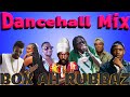 Dancehall Mix 2026 Box Ah Rubbaz Feat Anthony B Skippa Nigy Boy Valaint Vybz Kartel Beenie Man