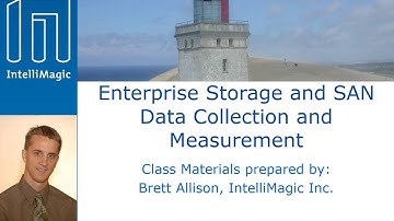 Enterprise Storage and SAN Data Collection and Measurement