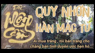 QUY NHON/ HAN MAC TU VA MONG CAM/ AI MUA TRANG TOI BAN TRANG CHO/CHANG BAN TINH DUYEN UOC HEN HO...