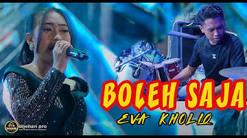 BOLEH SAJA - Eva Kholiq - FARIS FRIEND AND FISH MUSIC - LIVE KEDAMEAN