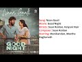Naan Gaali Lyrics With English Translation Good Night Manikandan Meetha Raghunath Naan Gaali Lyrics With English Translation Good Night Manikandan Meetha Raghunath