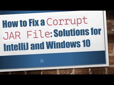How to Fix a Corrupt JAR File: Solutions for IntelliJ and Windows 10