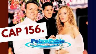 Pobre Pablo 156 Paola habla con José Ramón de Néstor y Ana; Bernardo y Federico preparan el plan