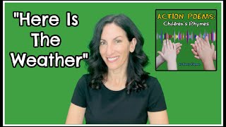 Follow Nancy: Here is the Weather, from Action Poems