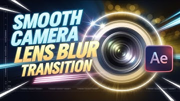 Create Smooth Camera Lens Blur Transition in After Effects (Easy Tutorial) | The Editing Canvas