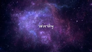 Worthy  Elevation Worship (Lyrics) (1 hour)