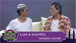 BBB (2018) | Minggu Akhir | Ajak & Shahrol