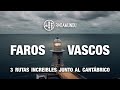 Faros vascos  3 increbles rutas junto al mar cantbrico