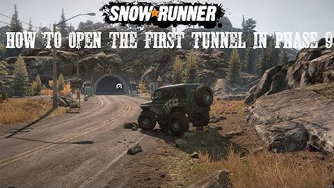 How To Open The  (1st) West Gateway/Tunnel New SnowRunner Update/DLC Phase 9 Gameplay