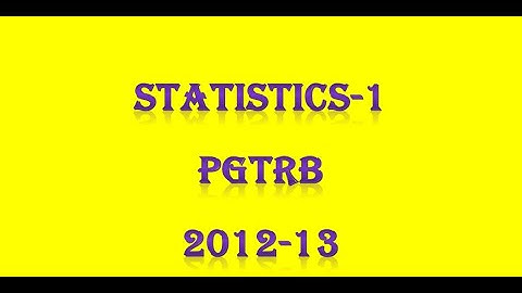 PG TRB/ POLYTECHNIC Statistics-1 PGTRB 2012-13