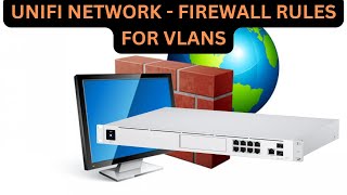 unifi network - firewall rules for vlans