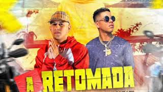 Djay W feat. MC Rodolfinho, MC Guime e MC Lon - A Retomada