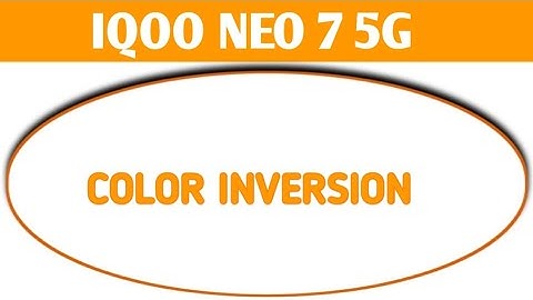 color inversion option on off kaise kare iqoo Neo 7 5g, iqoo Neo 7 5g accessibility setting