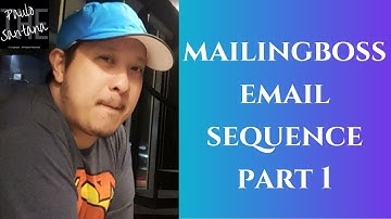 MAILINGBOSS - HOW TO CREATE EMAIL SEQUENCE PART 1 | The Paulo Santana
