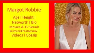 Margot Robbie Bio l Age l Husband l Networth l Movies l Body l  Instagram l Boyfriend l
