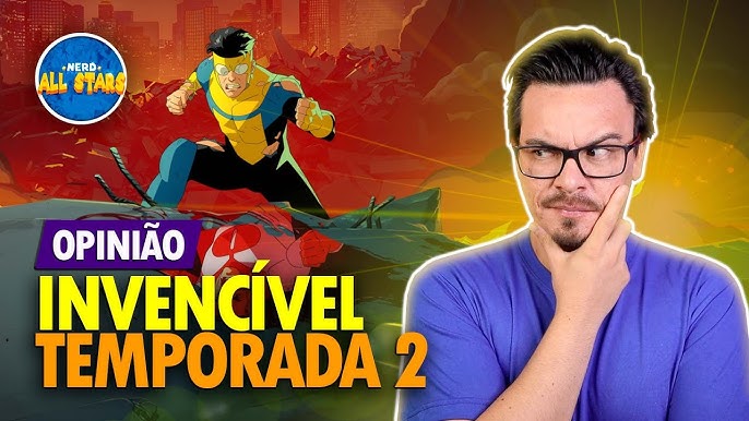 JÁ ASSISTI INVENCÍVEL 2 E  Análise sem spoilers (Invincible, Parte 1) 