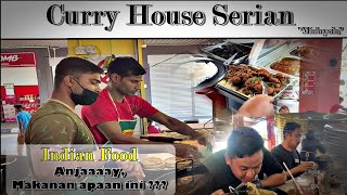 Curry House Serian Indian Muslim Food di Serian Sarawak Malaysia