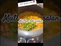 Taste of Ammi’slove♥️muttonlokisalan #youtubeshorts#food#recipe#cooking#youtube#easyrecipe#reels