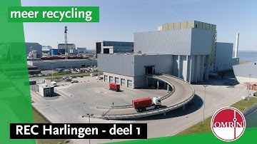 Van afval naar duurzame stoom en stroom - REC Harlingen deel 1 | Omrin ♻
