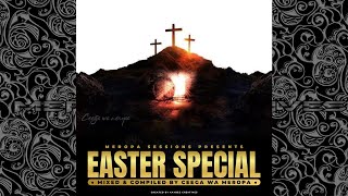 Ceega Wa Meropa - Easter Special Mix (24 Edition)