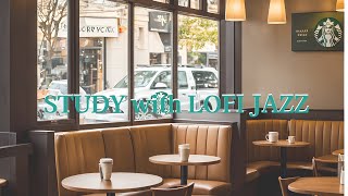 Playlist I 집중하고 싶을 땐, 로파이 재즈 음악과 함께 Cafe and Lofi Jazz. Study, Work and relaxing, #focusmusic