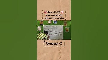 Case of LCM | same & different remainder | word problems #lcmhcf #shorts