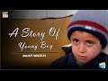 Watch Wow, He is Just Six Years old - A Story Of a Hard Working Child Online In Hd