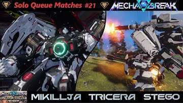 [Mecha Break] ~ Solo Queue Matches NO.021 (Mikillja/Stego/Tricera)
