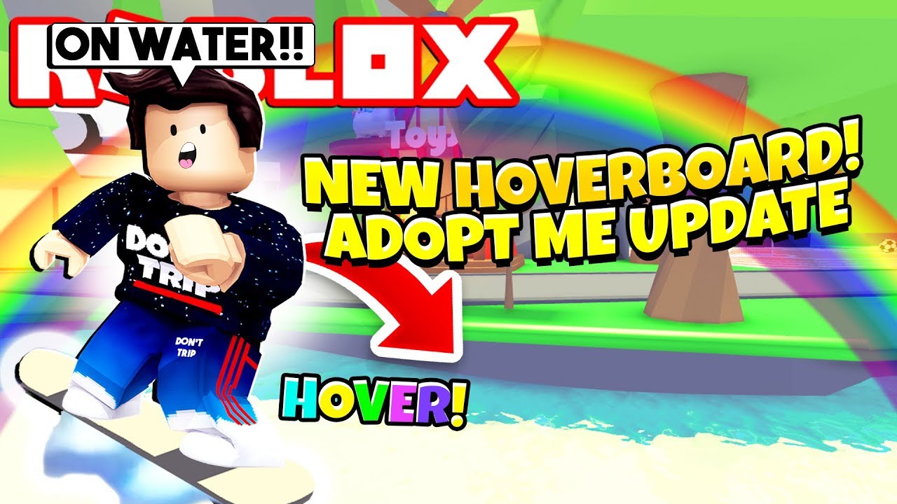 New Adopt Me Hoverboard New Gifts Adopt Me Update Roblox Ehyro Cz - hoverboard easy set up roblox