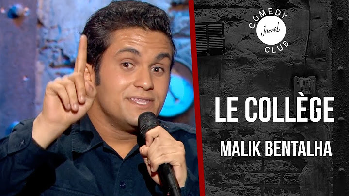 Malik Bentalha - Le collège - Jamel Comedy Club (2012)