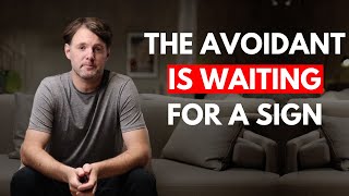 They haven't approached yet because....... - Avoidant Psychology