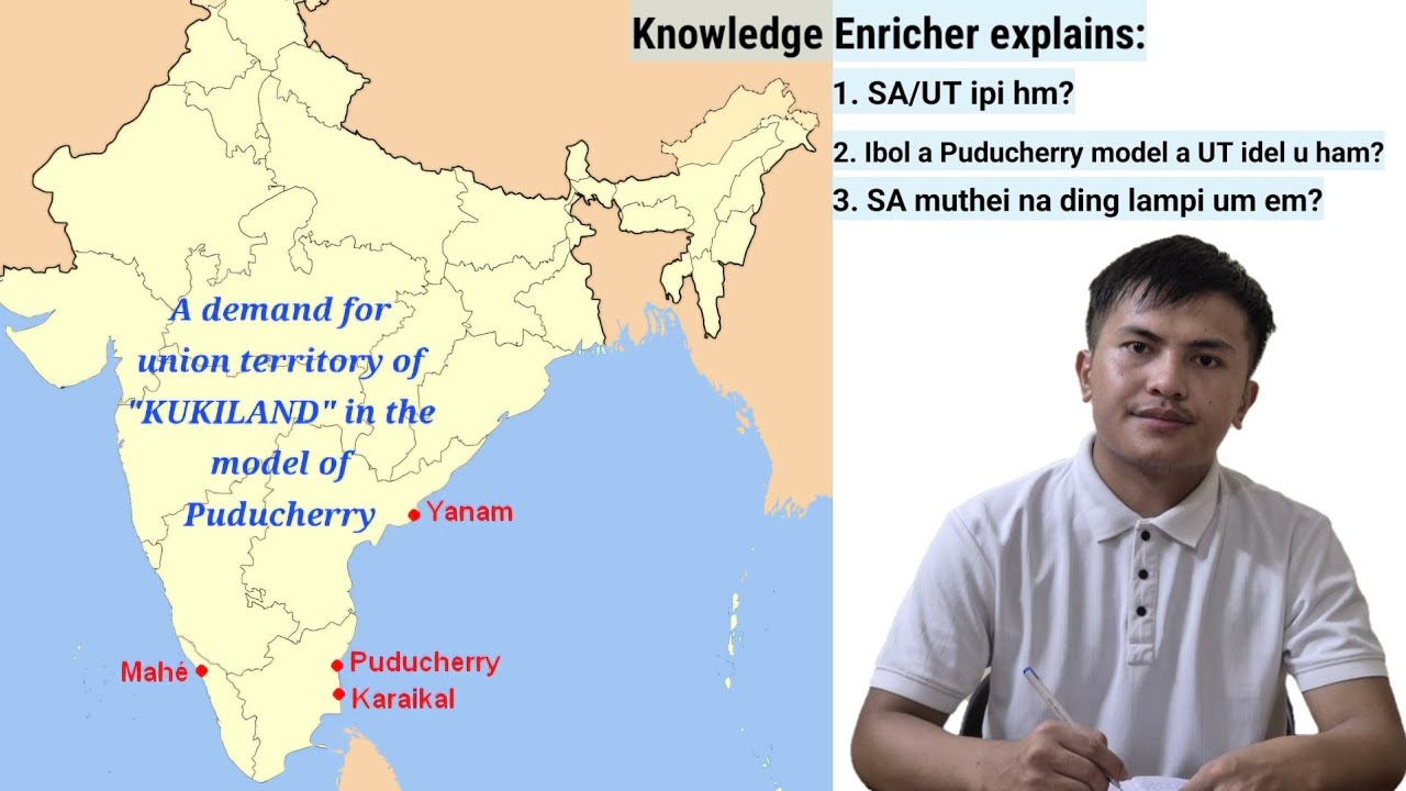 "UNION TERRITORY(SA) WITH LEGISLATURE" IDEL U HI ITOBANG HAM HILCHENNA 