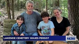 Lakeside Cemetery Issues Persist