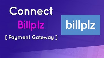 Kedaiweb + Payment Gateway Billplz Integration