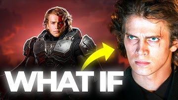 What if Anakin DIDN