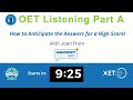 Ashcroft Medical English - OET Listening Part- How to Anticipate the Answers!