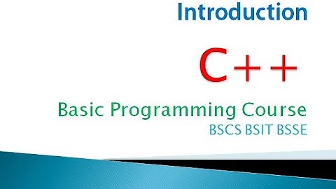 C++ in Urdu/Hindi Introduction Lec: 1| C++ course for IT, CS & SE Students