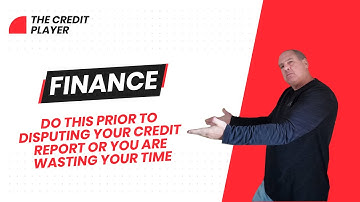 Do THIS Prior To Disputing Your Credit Report Or You Are WASTING Your TIME