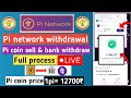 Pi network wit.rawal  pi coin sell live process  pi network