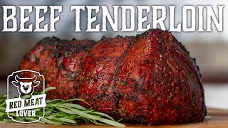 Beef Tenderloin on the Grill  Whole Beef Tenderloin Recipe!