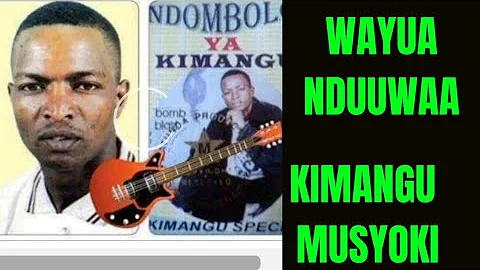 WAYUA by KIMANGU BOYS ya Kijana Musyoki