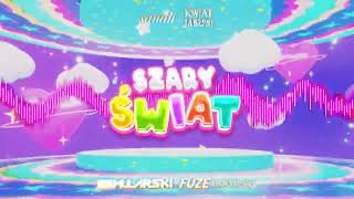 Sanah i Kwiat Jabłoni - Szary świat Mularski & FUZE Bootleg